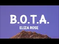 Eliza Rose - B.O.T.A. (Baddest Of Them All) (Lyrics)