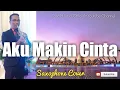 Download Lagu AKU MAKIN CINTA - VINA PANDUWINATA (SAXOPHONE COVER)
