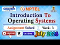 Introduction To Operating Systems Week 3 Assignment Answers