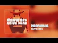 MIRWAIS - Naïve Song
