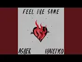 Download Lagu Feel the same (feat. Ihatetyco)