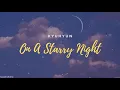 KYUHYUN - On A Starry Night (Lyrics) [HAN/ROM/ENG]