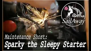 SailAway | Sparky the Sleepy Sailboat Starter | Sailboat Living Sailing Vlog