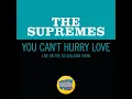 You Can't Hurry Love (Live On The Ed Sullivan Show, September 25, 1966)