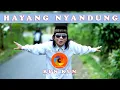 Download Lagu HAYANG NYANDUNG - KUNKUN HAYANG KAWIN ( OFFICIAL MUSIC VIDEO )