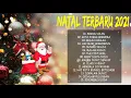 Download Lagu Natal Telah Tiba.. Lagu Natal Terbaru 2021/2022 Terpopuler Sepanjang Masa || Selamat Hari Natal