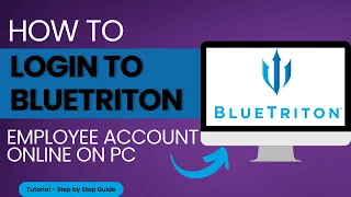 How to Log Into BLUETRITON Employee Account Online