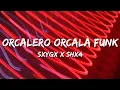 Download Lagu ORCALERO ORCALÀ FUNK - SXYGX x SHX4