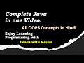 Complete Core Java tutorial for Beginners in Hindi ALL OOPS Concepts Java in 8 hours