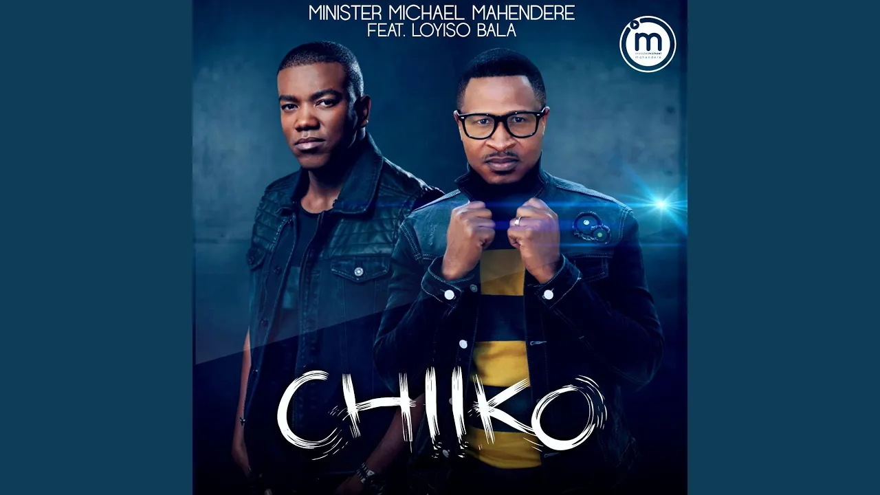 Chiiko (feat. Loyiso Bala)