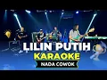 Lagu LILIN PUTIH KARAOKE NADA COWOK PRIA Key C minor
