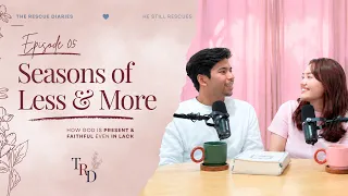 Seasons of Less: How God Is Present & Faithful Even In Lack