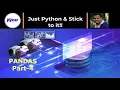Pandas Tutorial Part-4 PyCSR Learn Python Online with Pankaj Soni