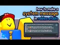 How to Make a System Message in Roblox Studio