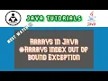 Error in Arrays Array index out of bounds exception in java with example