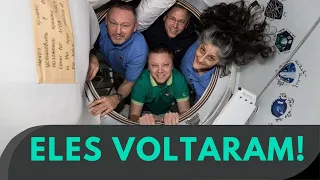 Astronautas “presos” no espaço retornam à Terra!