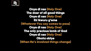 mercy chinwo omeka nnaya lyrics and translation 360p