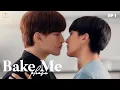 Download Lagu Bake Me Please Aflevering 1