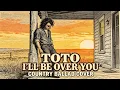 Lagu Toto - I'll Be Over You | Acoustic Country Ballad (AI Cover)
