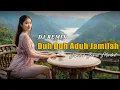 Lagu Dj Duh Duh Aduh Jamilah (Jamal Mirdad) - Remix By Rubina Musik