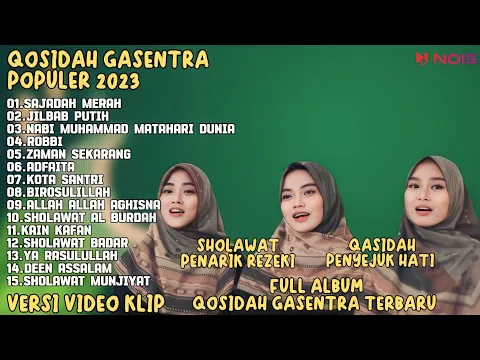 Download MP3 SALMA GASENTRA-SAJADAH MERAH,JILBAB PUTIH,SHOLAWAT QOSIDAH PENYEJUK HATI GASENTRA TERBARU