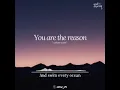 Download Lagu ♪ You Are The Reason - Calum Scott (Lyric)