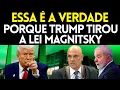 Lagu TRUMP revela o REAL motivo poque retirou a LEI MAGNITSKY sobre Moraes e sua Esposa Bolsonaro avisou!