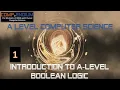 A-Level Boolean Algebra Introduction for A-Level