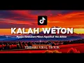 KALAH WETON (KOPLO) NGOPO AWAK DEWE BIYEN KEPETHUK ~