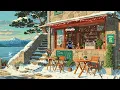 Lagu Quiet Coastal Cafe ❄️ Winter Vibes \u0026 Soft Lofi Beats for Deep Relaxation ☕ Lofi Jazz Hip Hop