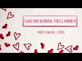 Download Lagu I Like You So Much, You'll Know It - Honey Jemlan (Lyrics)