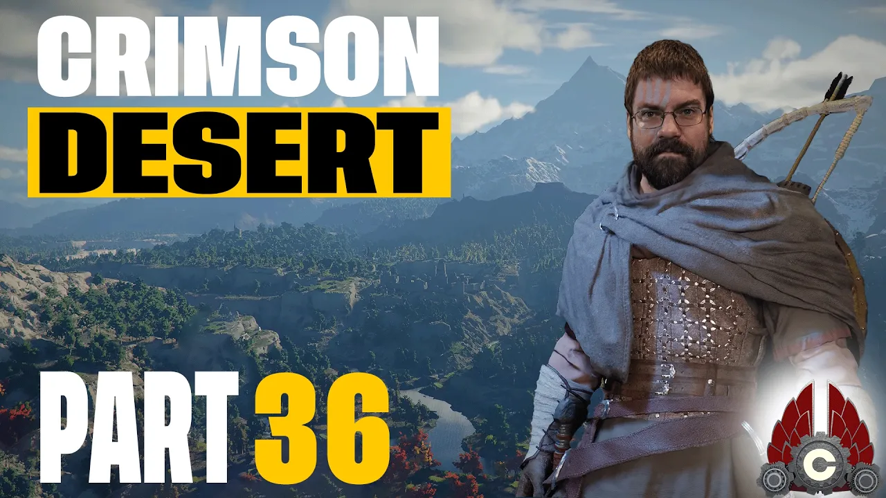 Crimson Desert | The Adventure Continues | Cozy Stream | Part 36