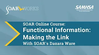 SOAR Online Course Functional Information Making The Link 