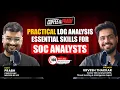 Log Analysis Secrets Every SOC Beginner Should Know