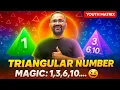 Triangular Numbers Explained Magic of 1 3 6 10 Fun Maths Concept for Class 6 Students