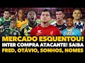 Lagu 🔴🚨⚠️ INTER ANUNCIA COMPRA DE ATACANTE QUE FICA, FRED E OTÁVIO LIVRES, NOME PERTO, JUAN JESUS E BORRÉ