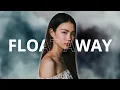 Neovaii - Float Away