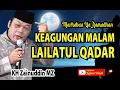 Lagu Lailatul Qadar Zainudin MZ / Keagungan Malam Lailatul Qadar