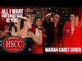 'All I Want For Christmas Is You' (MARIAH CAREY) Cover by The HSCC