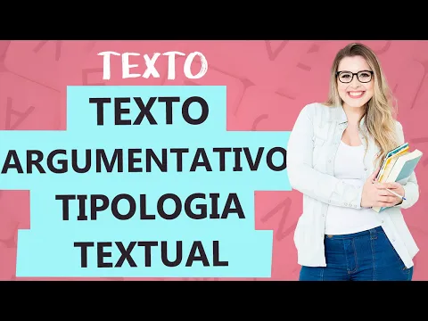 Download MP3 TEXTO ARGUMENTATIVO: CARACTERÍSTICAS - Tipologia Textual - Aula 7 - Profa. Pamba