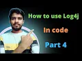 Log4j practical example How to use log4j in code Easy Learning Channel