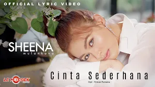 Download Sheena Mulankova  - Cinta Sederhana (Official Lyric Video) MP3