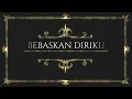 Download Lagu BEBASKAN DIRIKU - RIZAL ft IFAN (Cover+Lirik)