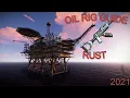 Small Oil Rig Guide - Rust Tutorial