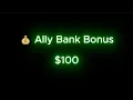 Ally Bank Referral Bonus - 100 Jan 2026
