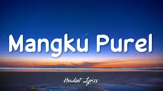 mangku purel sasya arkhisna lirik lagu 