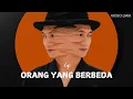 Lagu ANJI - ORANG YANG BERBEDA | VIDEO LIRIK