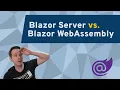 5 Differences between Blazor Server and Blazor WebAssembly
