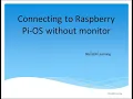 Connect to Raspberry PI using VNC or Putty WIFI setup No external monitor Remote connect Part 2
