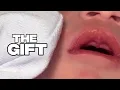 Download Lagu THE GIFT